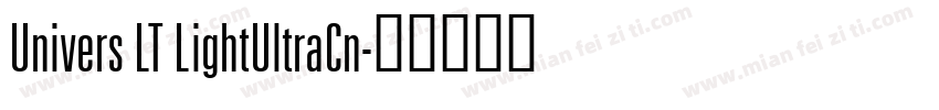 Univers LT LightUltraCn字体转换
